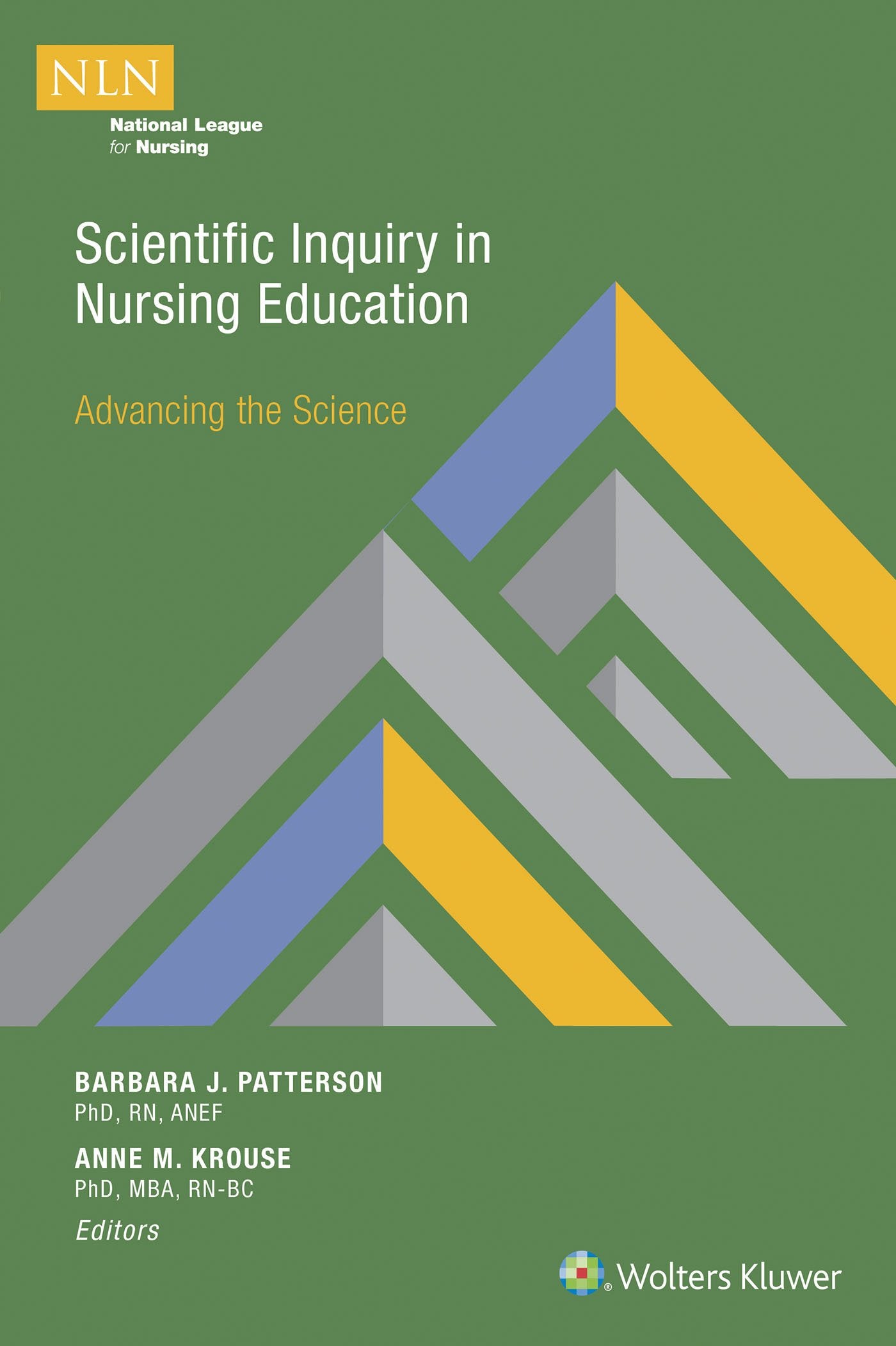 Scientific Inquiry in Nursing Education: Advancing the Science (NLN)