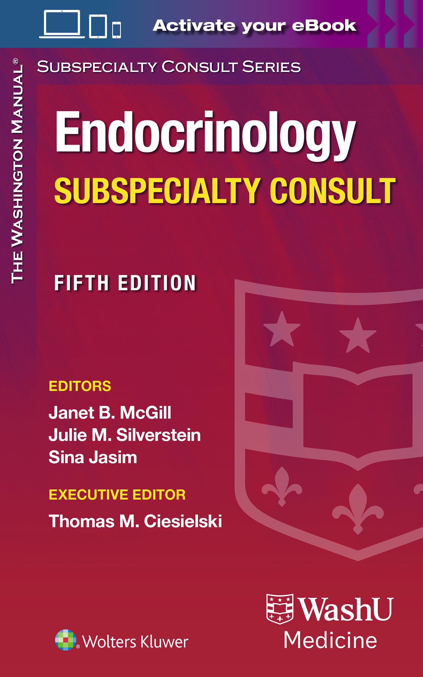 The Washington Manual Endocrinology Subspecialty Consult (The Washington Manual Subspecialty Consult Series)