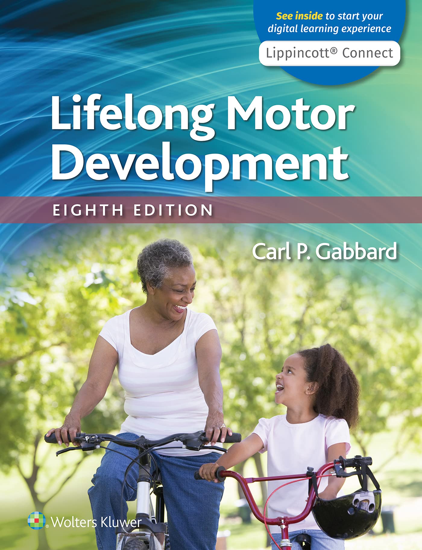 Lifelong Motor Development (Lippincott Connect)