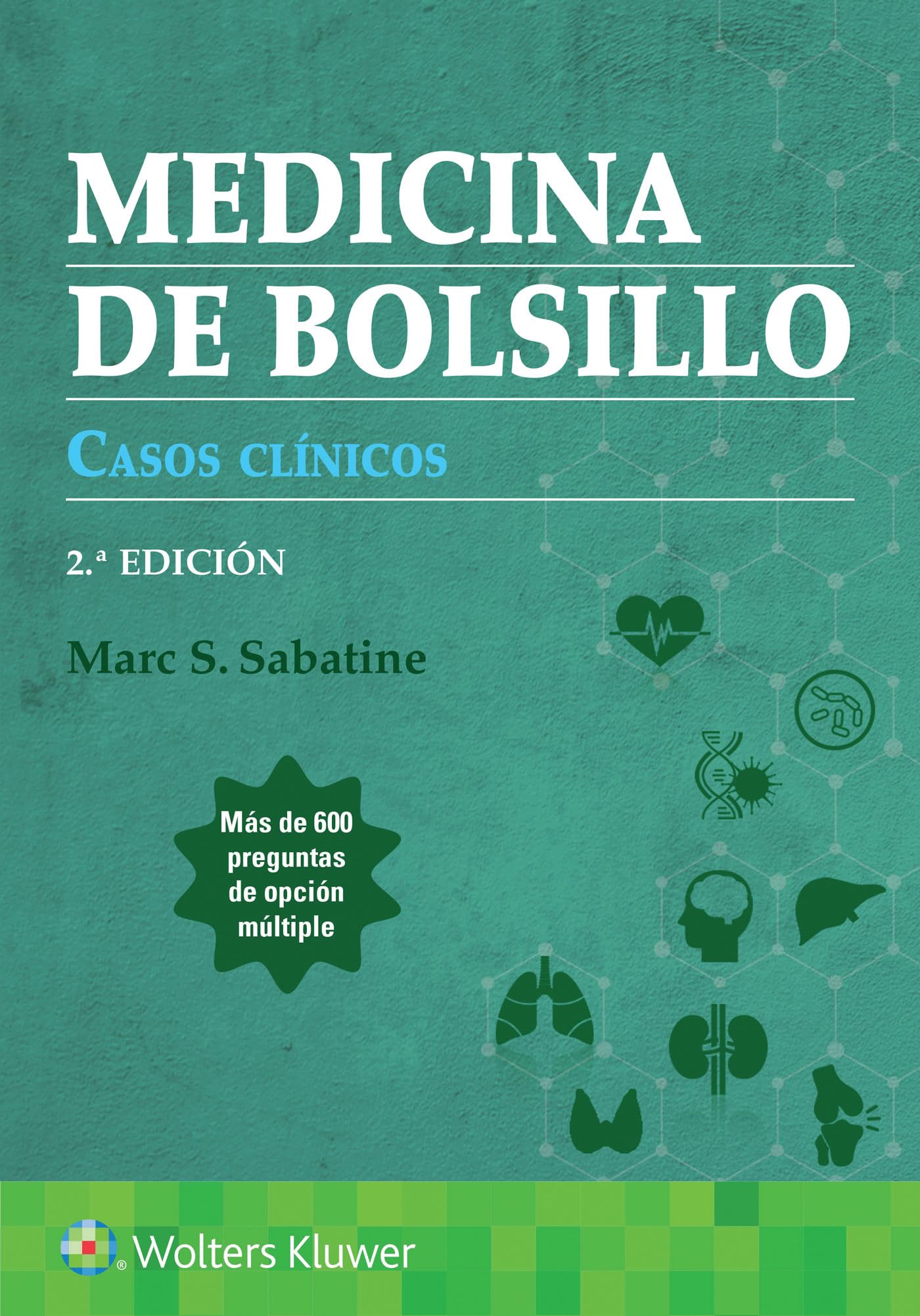 Medicina de bolsillo. Casos clínicos (Spanish Edition)