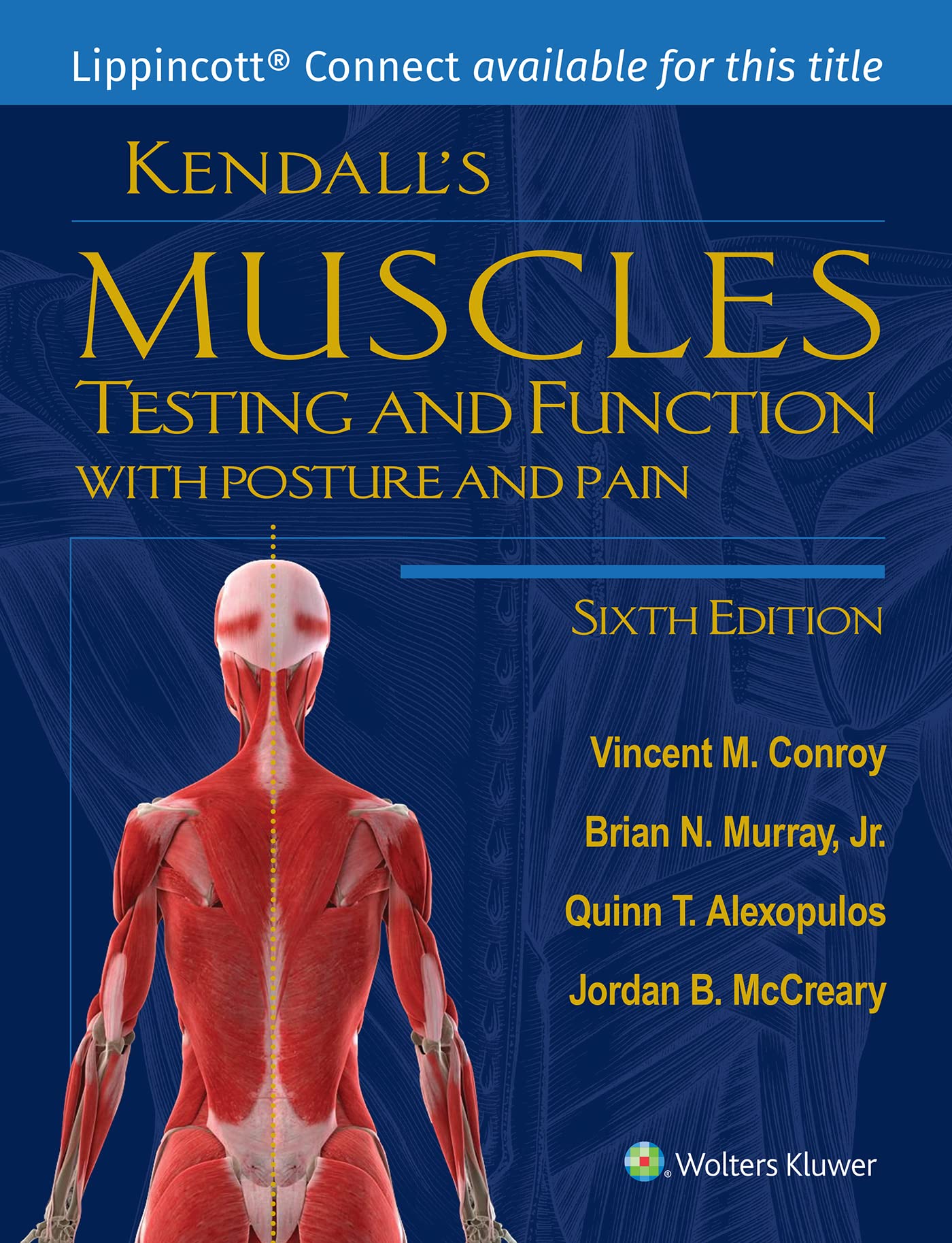 Kendall's Muscles: Testing and Function with Posture and Pain (Lippincott Connect)