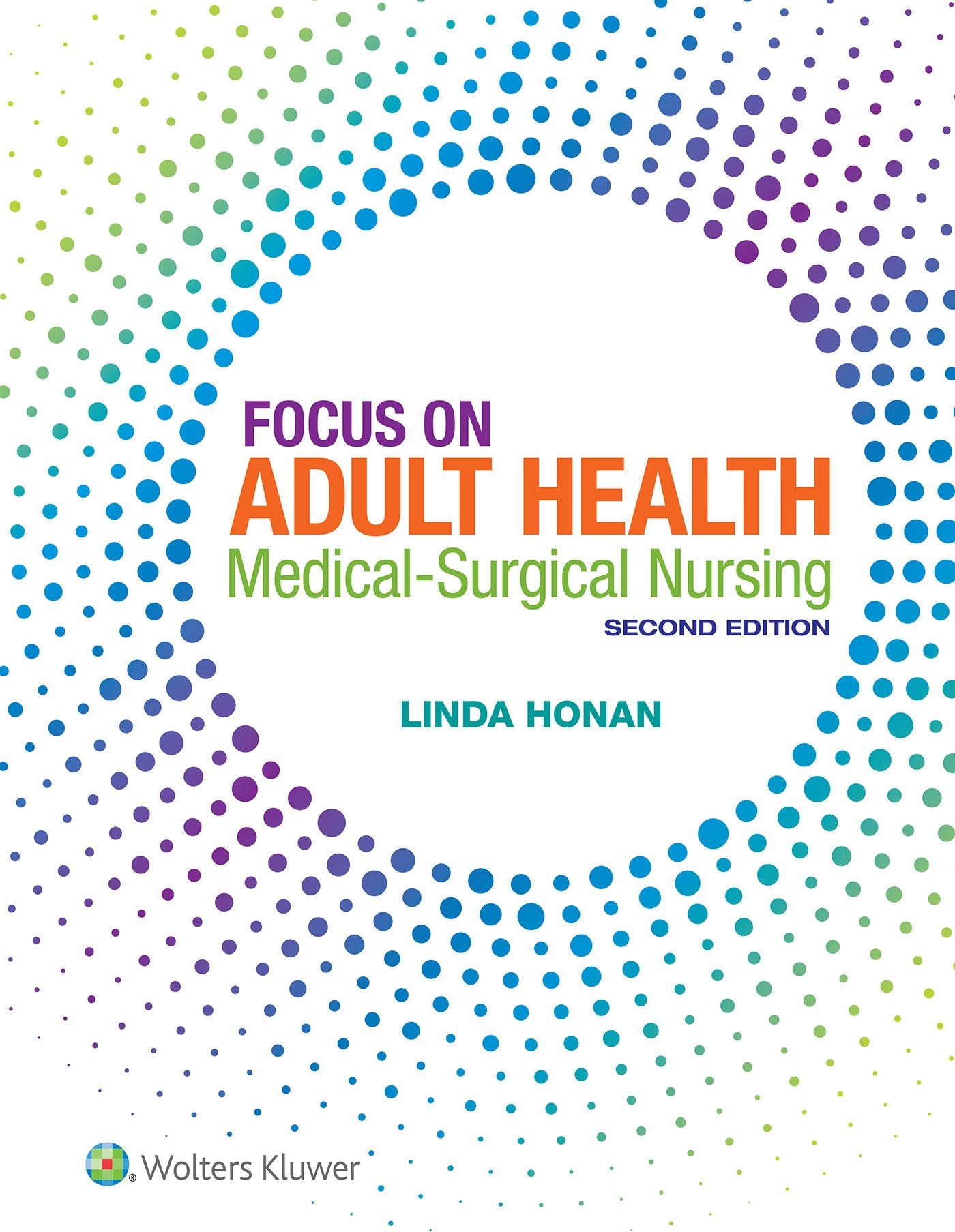 Lippincott CoursePoint+ Enhanced for Honan's Focus on Adult Health: Medical-Surgical Nursing