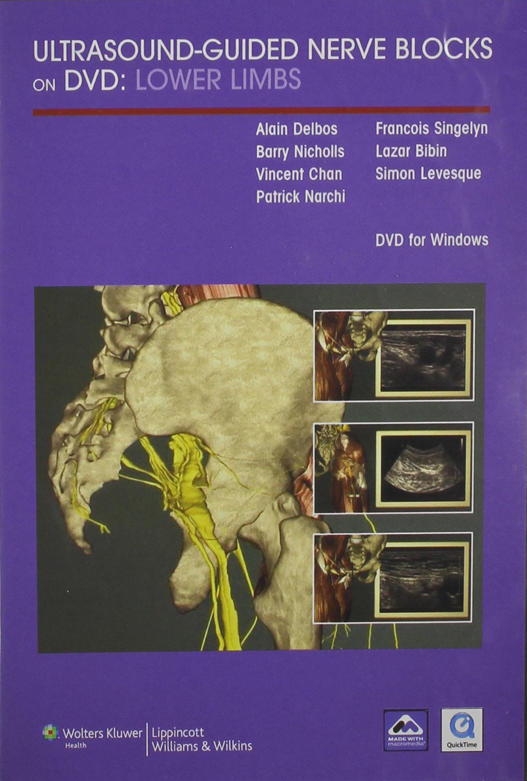 Ultrasound-Guided Nerve Blocks: Upper Limbs / Lower Limbs