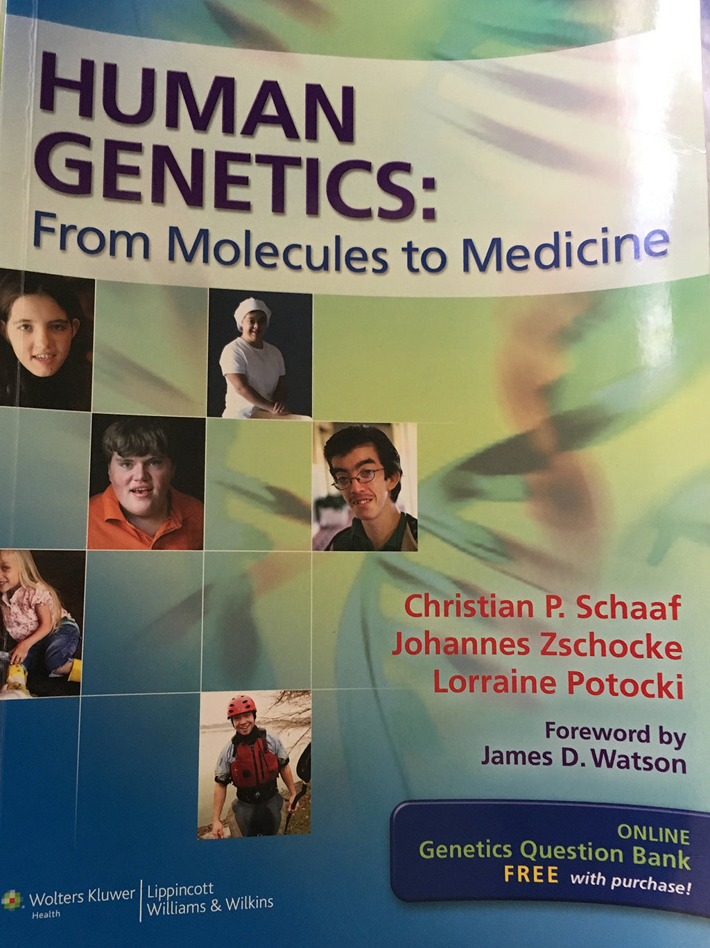Human Genetics: From Molecules to Medicine