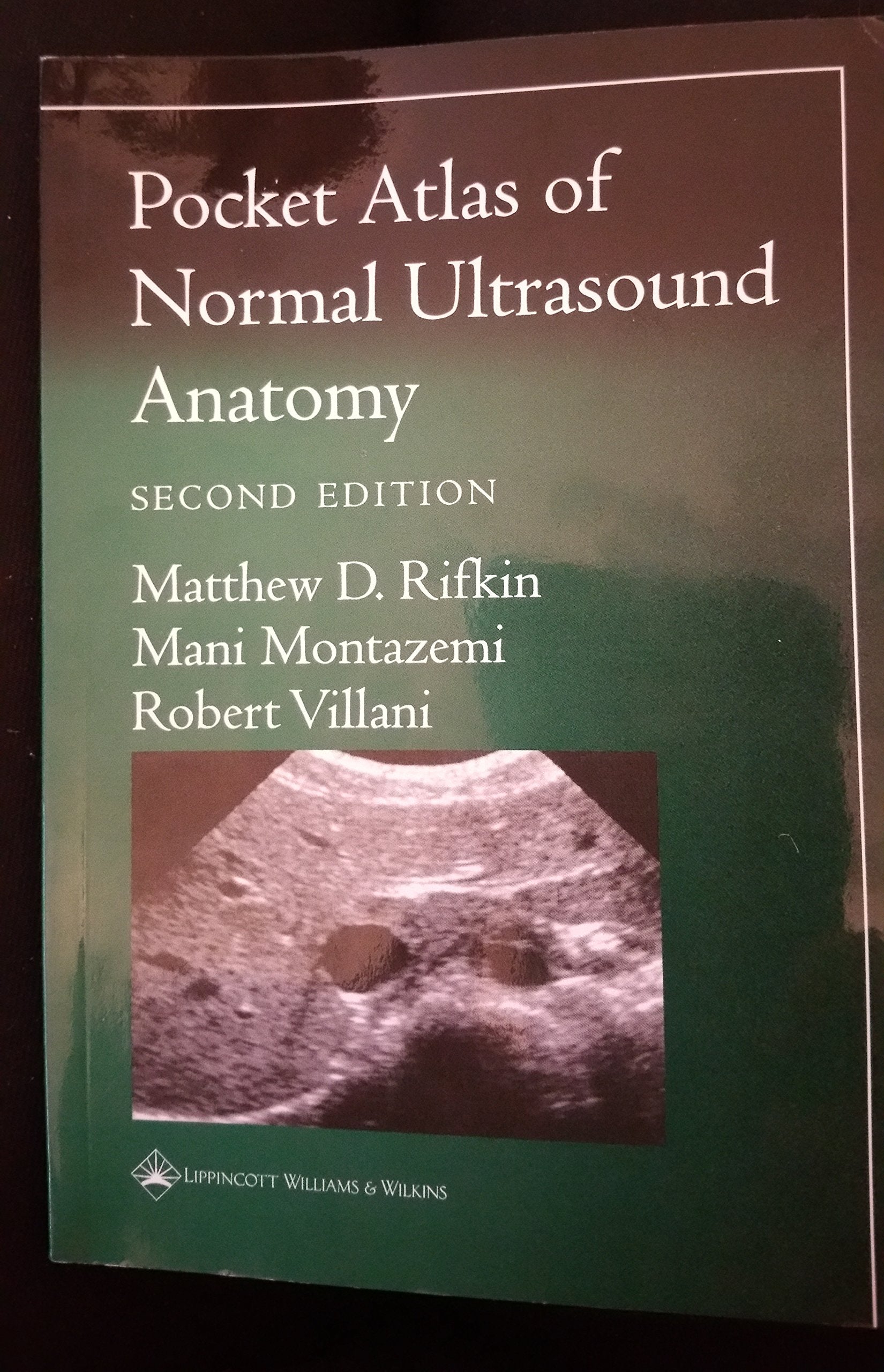 Pocket Atlas of Normal Ultrasound Anatomy (Radiology Pocket Atlas Series)